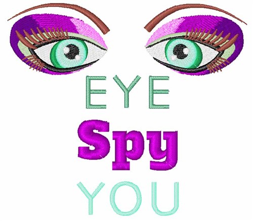 Eye Spy You Machine Embroidery Design