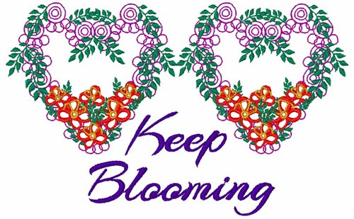 Keep Blooming Machine Embroidery Design