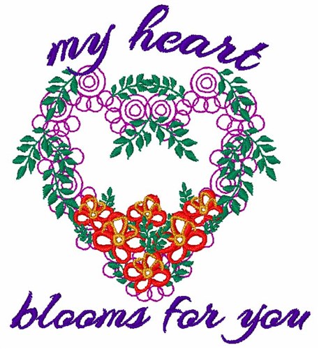 My Heart Blooms Machine Embroidery Design