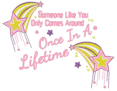 Once In Lifetime Machine Embroidery Design