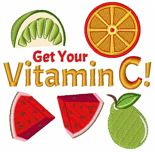 Get Your Vitamin C Machine Embroidery Design