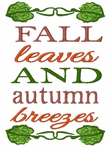 Fall Leaves And Autumn Breezes Machine Embroidery Design