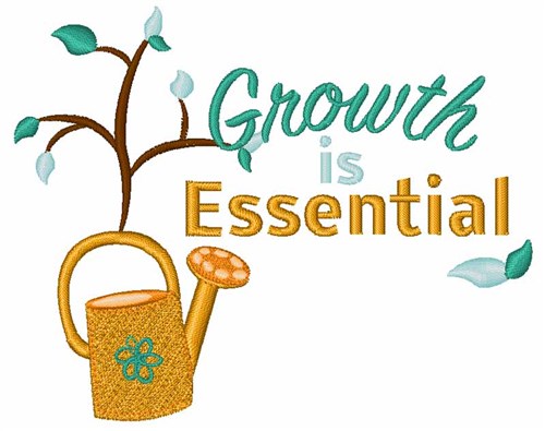 Growth Is Essential Machine Embroidery Design