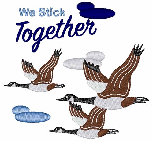 We Stick Together Machine Embroidery Design