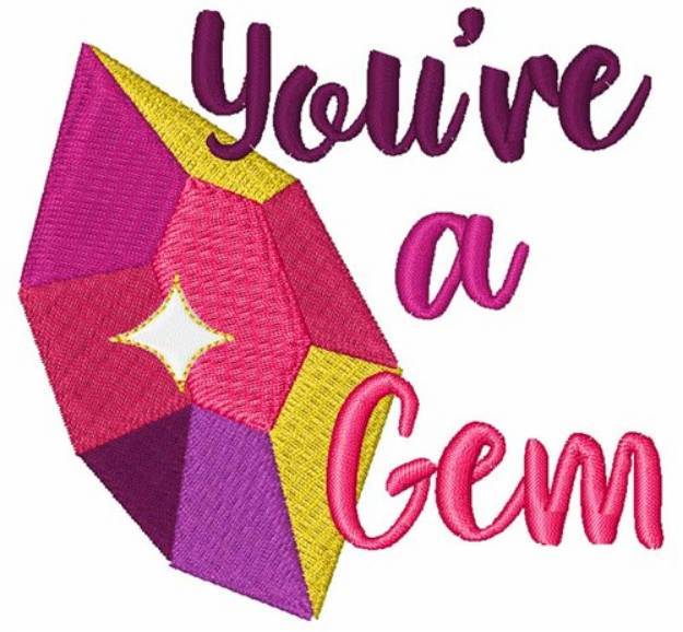 Picture of You re a Gem Machine Embroidery Design