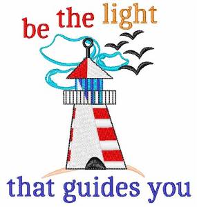 Picture of Be The Light That Guides You