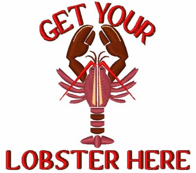 Picture of Get Your Lobster Here Machine Embroidery Design
