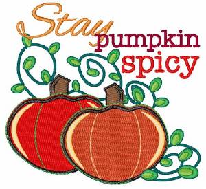 Picture of Stay Pumpkin Spice Machine Embroidery Design