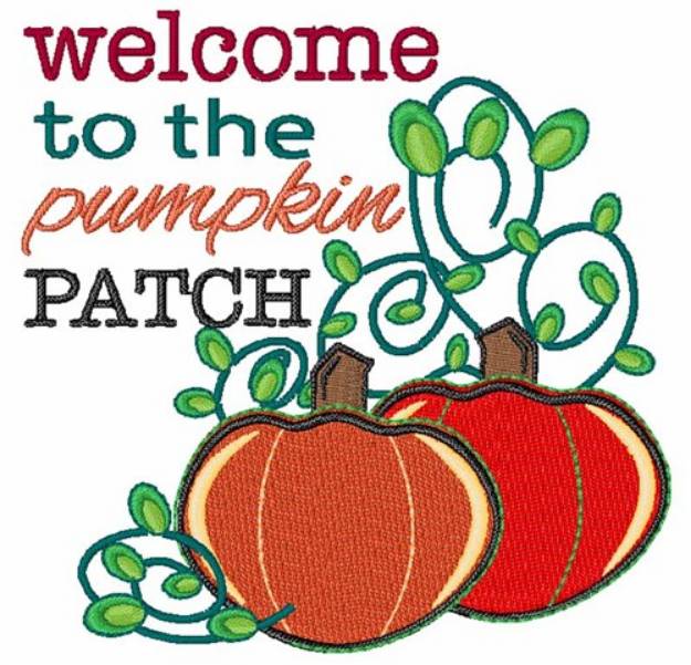 Picture of Welcome To The Pumpkin Patch Machine Embroidery Design