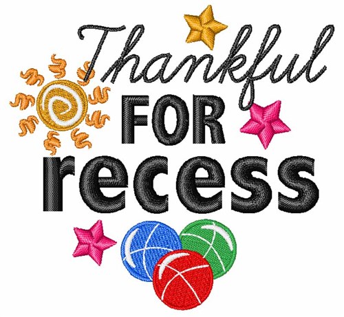 Thankful For Recess Machine Embroidery Design