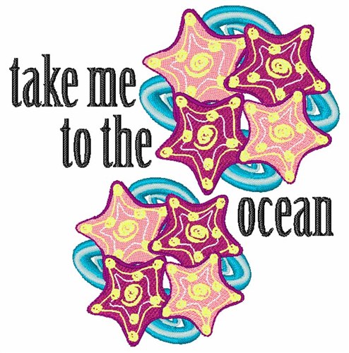 Take Me To The Ocean Machine Embroidery Design