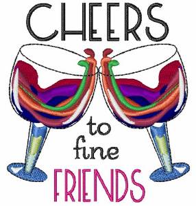 Picture of Cheers To Fine Friends Machine Embroidery Design