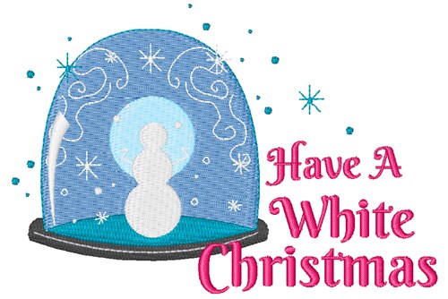 Have A White Christmas Machine Embroidery Design