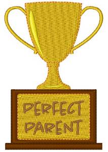 Picture of Perfect Parent Trophy Machine Embroidery Design