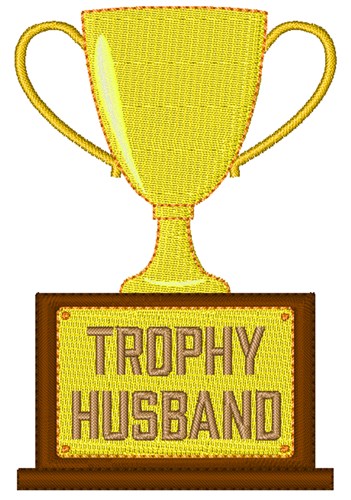 Trophy Husband Machine Embroidery Design
