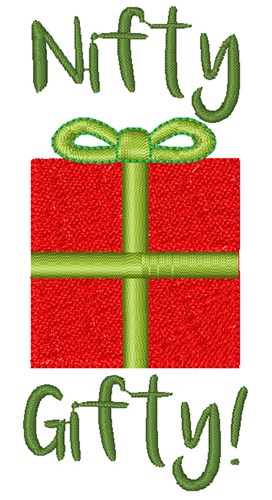 Nifty Gifty Machine Embroidery Design