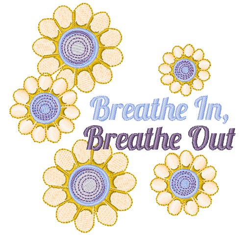 Breathe In, Breathe Out Machine Embroidery Design