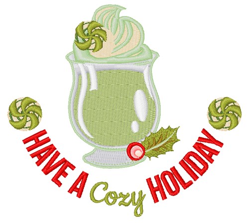 Have A Cozy Holiday Machine Embroidery Design