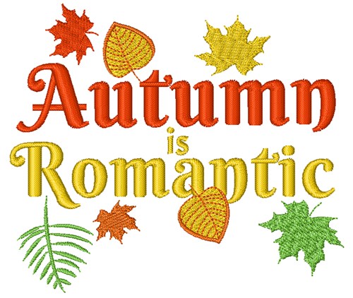 Autumn Is Romantic Machine Embroidery Design