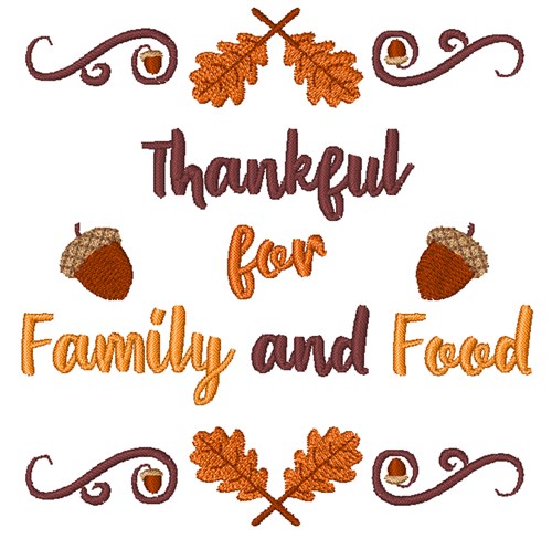 Thankful For Family & Food Machine Embroidery Design