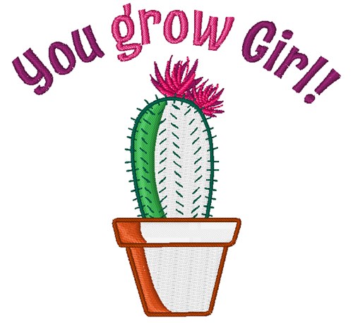 You Grow Girl! Machine Embroidery Design