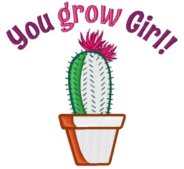 Picture of You Grow Girl! Machine Embroidery Design