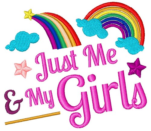 Just Me & My Girls Machine Embroidery Design