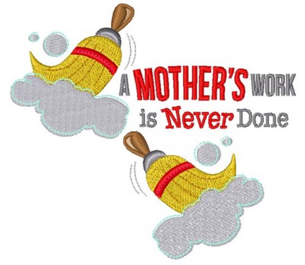 Picture of A Mothers Work Machine Embroidery Design