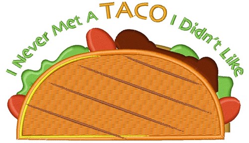 Love Tacos Machine Embroidery Design