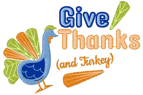 Give Thanks & Turkey Machine Embroidery Design