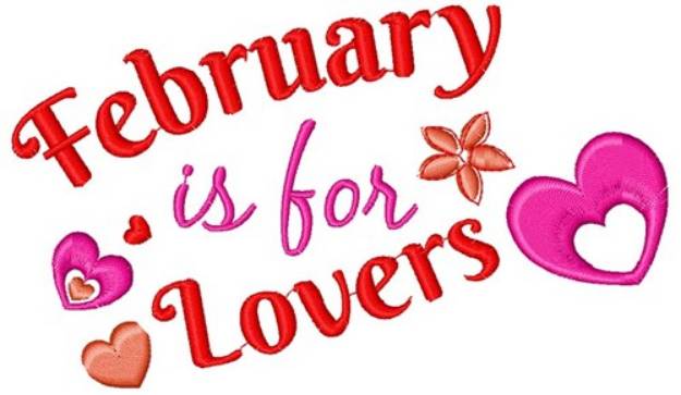 Picture of February Is For Lovers Machine Embroidery Design