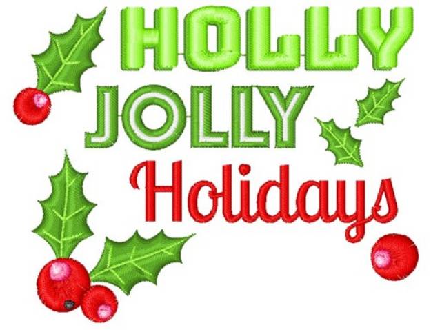 Picture of Holly Jolly Holidays Machine Embroidery Design
