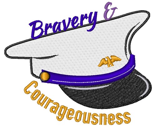 Bravery & Courageousness Machine Embroidery Design