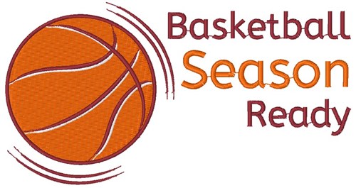 Basketball Season Ready Machine Embroidery Design