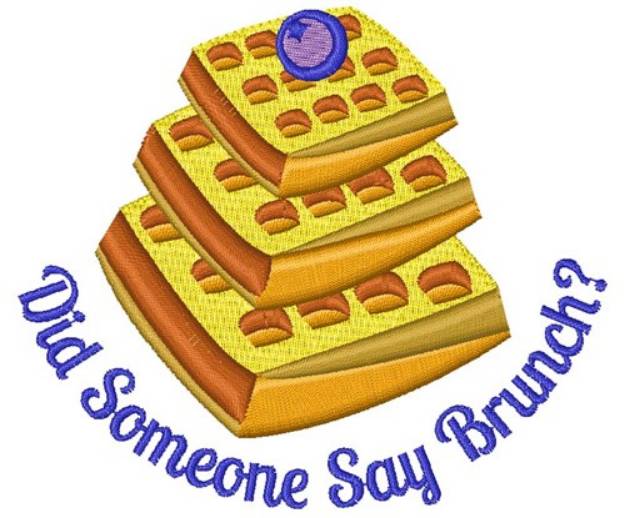 Picture of Did Someone Say Brunch? Machine Embroidery Design