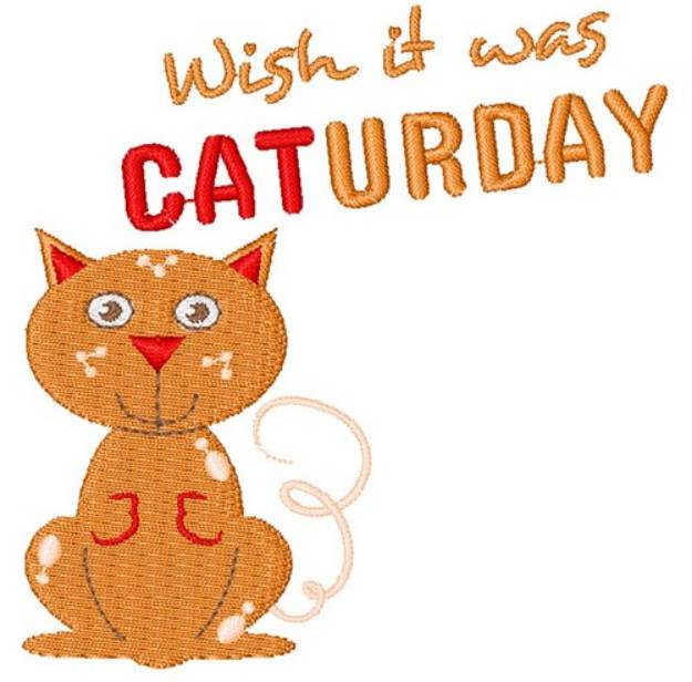 Picture of Wish It Was CATurday Machine Embroidery Design