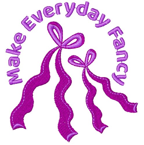 Make Everyday Fancy Machine Embroidery Design