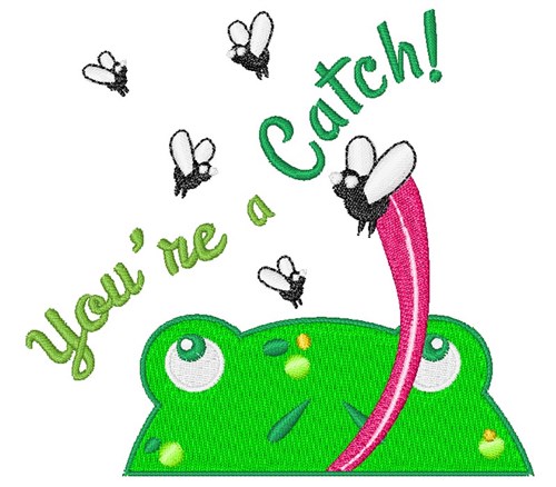 Youre A Catch Machine Embroidery Design