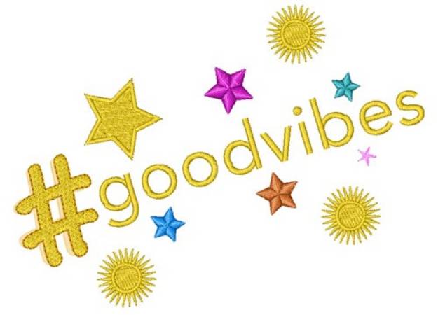 Picture of Hashtag Good Vibes Machine Embroidery Design