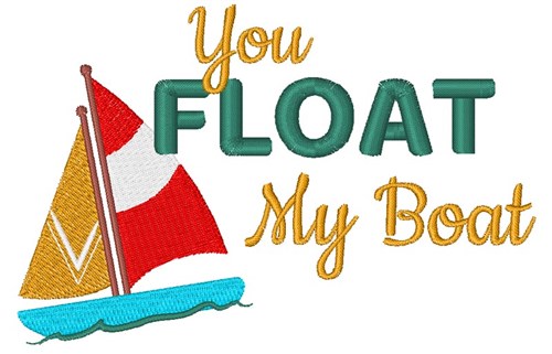 Float My Boat Machine Embroidery Design