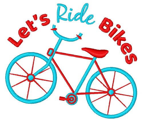 Ride Bikes Machine Embroidery Design