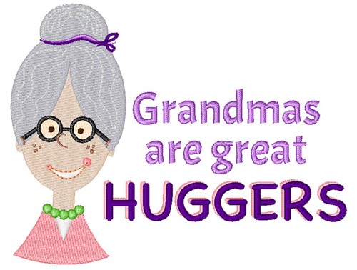Grandma Huggers Machine Embroidery Design