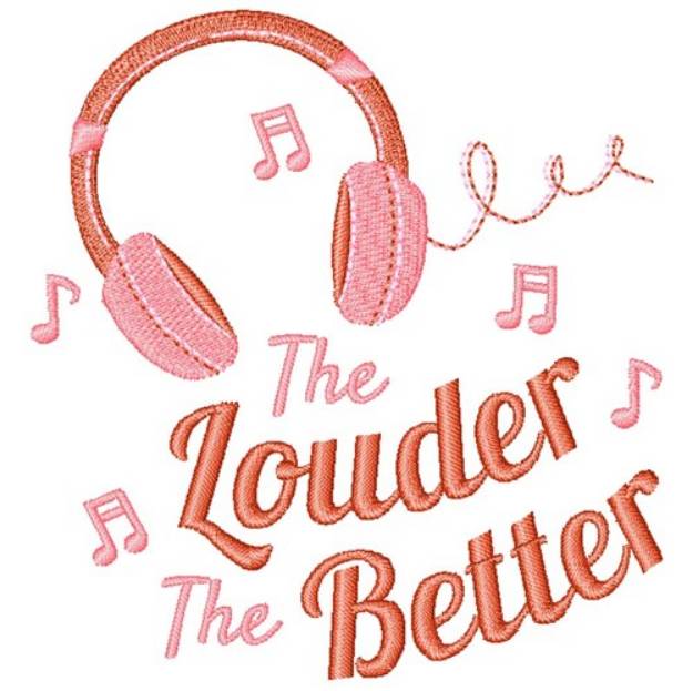 Picture of Louder The Better Machine Embroidery Design