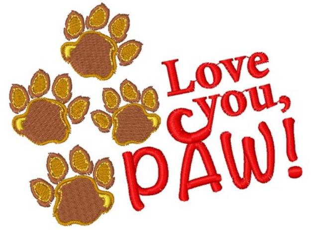 Picture of Bear Paw Love You Paw Machine Embroidery Design