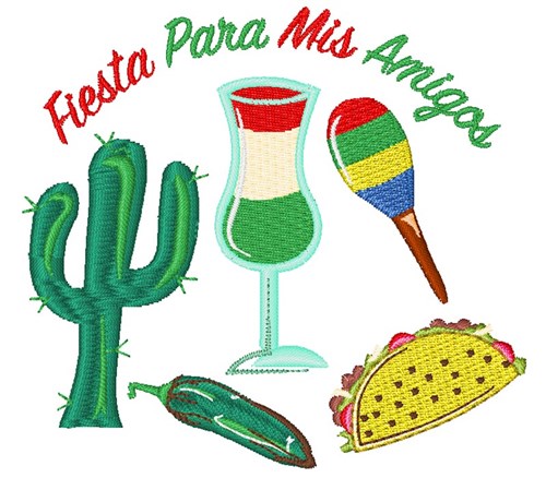 Cinco De Mayo Fiesta Para Mis Amigos Machine Embroidery Design