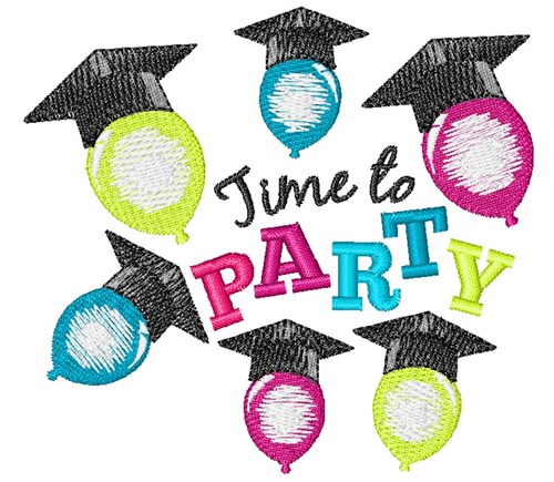 Grad Balloons Time To Party Machine Embroidery Design