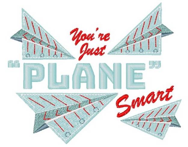 Picture of Paper Planes You re Just Plane Smart Machine Embroidery Design