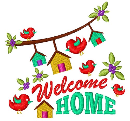 Bird Houses Welcome Home Machine Embroidery Design