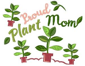 Picture of Plant Proud Plant Mom Machine Embroidery Design