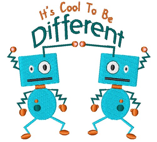 Robot It s Cool To Be Different Machine Embroidery Design